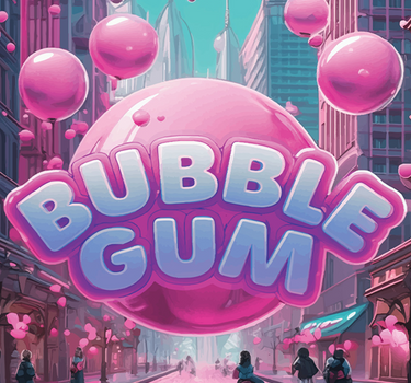 Bubblegum